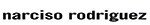 Narciso Rodriguez( )